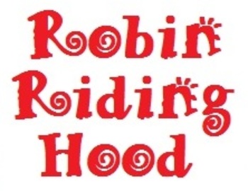 Preview of Robin Riding Hood Play Script