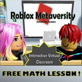 Preview of Roblox Metaversity Interactive Virtual Classroom:  Free Math Lesson!