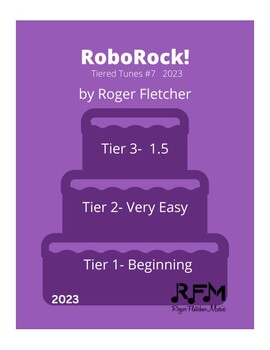 Preview of RoboRock!  (Tiered Tunes #7)  B / VE / 1.5