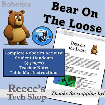 Preview of Robotics Curriculum - Bear on the Loose