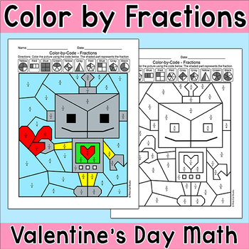 Preview of Robot Math Fractions Worksheet - Valentine's Day Color by Number Activity