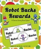 Robot Bucks Reward System {a classroom economy system}