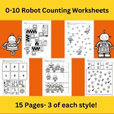 Robot Counting 0-10, 15 Different Worksheets- Count, Color