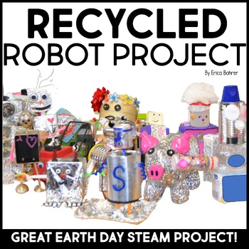 Preview of Recycled Robot Project - Printable and Digital - Earth Day Project!