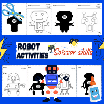 Preview of Robot Scissor Skills ,Cutting Practice Fun Activities (4thGrade-3rdgrade...)
