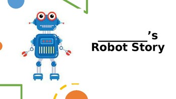 Preview of Robot Social Story about Appropriate School Behaviors
