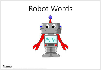 Preview of Robot Words Book (have a go)- Segmenting unknown words
