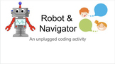 Robot and Navigator: An unplugged subtraction activity to 