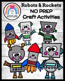 Robot and Rocket Crafts - NO PREP Outer Space Center Activity