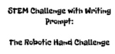 Robotic Hand STEM Challenge