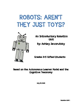Preview of Robotics: Aren't They Just Toys - An Introductory Robotics Unit