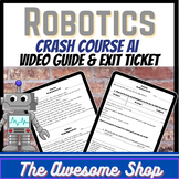 Crash Course A.I. #11 Video Guide and Exit Ticket