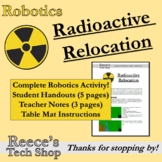 Robotics Curriculum - Radioactive Relocation