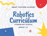 Robotics Curriculum for Elementary School (Grade 1-5)