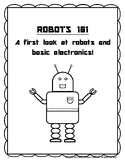 Robots 101: A first look at robots and basic electronics