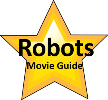 Preview of Robots Movie Questions with ANSWERS | MOVIE GUIDE | Worksheet (2005)