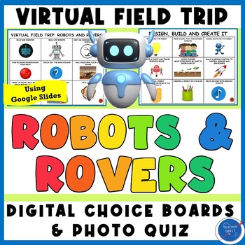 Preview of Robots & Space Rovers Virtual Field Trip  | Engineering STEM Inventions Digital