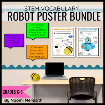 Dash Robot Education Posters by Naomi Meredith --The Elementary STEM Coach