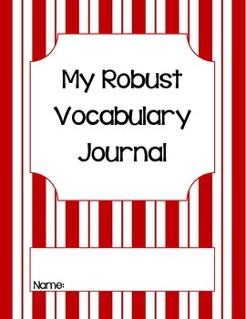 Robust Vocabulary Journal Common Core Red By Carrie Street Tpt