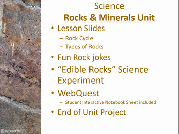 Preview of Rock Cycle/Types of Rocks Unit (Lessons, Webquest, Project)