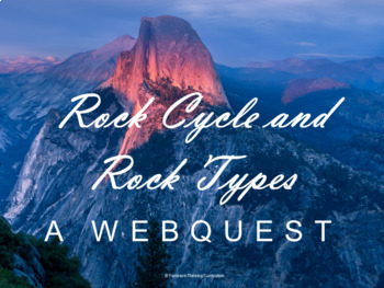 Preview of Rock Cycle and Rock Types Webquest (Geology and Earth Science)