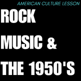 Rock Music and the 1950's American Rock Music Lesson