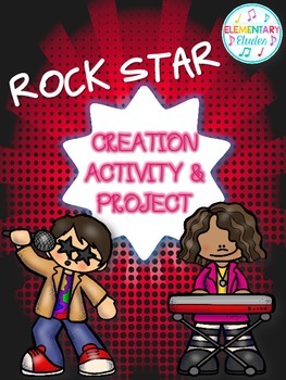 Preview of Rock Star: Creation Activity & Project