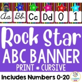 Rock Star Theme:  Alphabet & Number Line Banner (Cursive & Print)