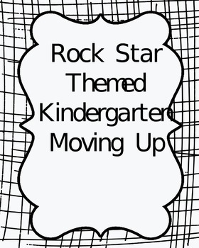 Preview of Rock Star Theme- Kindergarten Moving Up Bundle