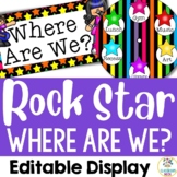 Rock Star Theme:  "Where Are We?" Editable Door Sign
