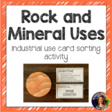 Rock and Mineral Uses Card Sorting Activity