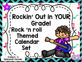 Rock and Roll Rock Star Theme Classroom Decor Calendar Set - Editable
