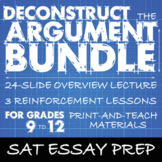 SAT Essay Prep BUNDLE, Deconstruct the Argument, Rhetorical Tools & S.A.T. Essay
