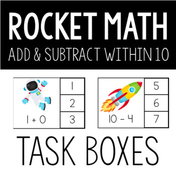 Preview of Rocket Math: Addition and Subtraction within 10 Task Box Activities