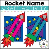 Rocket Name Craft | Back to School Activities | Bulletin B