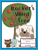 Rocket Writes a Story Word Trees!