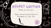 Rocket Writing daily writing activities Foundation to Year Two