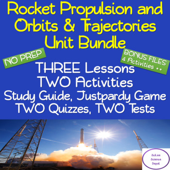Preview of Rocket Propulsion and Orbits & Trajectories: NO PREP 13 Day Unit Bundle
