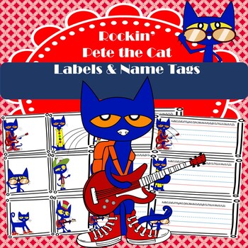 Preview of Rockin' Pete the Cat Labels & Name Tags