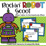 Rockin' Robot Place Value Scoot to the Hundreds Place