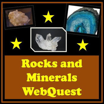 Preview of Rocks and Minerals Webquest Science