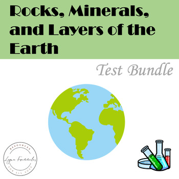 Preview of Rocks, Minerals, and Layers of the Earth Test Bundle