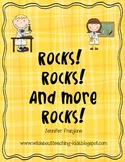 Rocks! Rocks! and More Rocks!