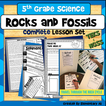 Rocks and Fossils Complete Lesson Set (NGSS & TEKS) | TPT