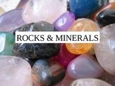 Rocks and Mineral Notes PPT.