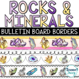 Rocks and Minerals Bulletin Board Borders | Science Decor 