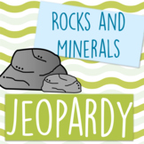 Rocks and Minerals Jeopardy