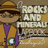 Rocks and Minerals Lapbook and Interactive Notebook