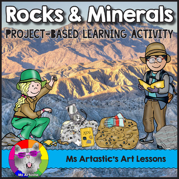 Preview of Rocks and Minerals, Project-Based Learning Activity & Worksheets