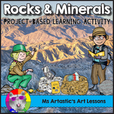 Rocks and Minerals, Project-Based Learning Activity & Worksheets